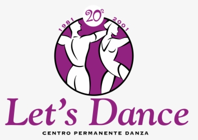 Let S Dance Logo Png Transparent, Png Download, Transparent PNG