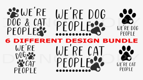 We Re Dog And Cat People Clipart Png - Dog Licks, Transparent Png, Transparent PNG