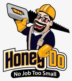 Honey Do Nashville Tn Handyman Service Odd Jobs Painting - Cartoon, HD Png Download, Transparent PNG