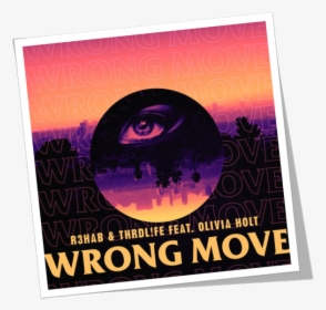 R3hab & Thrdl Fe Wrong Move Single - Poster, HD Png Download, Transparent PNG