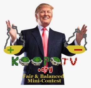 Koopatv President Donald Trump Fair & Balanced Mini-contest - Donald Trump Fathers Day Card, HD Png Download, Transparent PNG