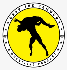 Drop The Hammer Wrestling - California State University, HD Png Download, Transparent PNG