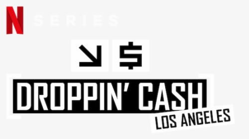 Droppin - Droppin' Cash, HD Png Download, Transparent PNG