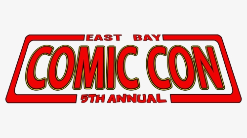 Only 76 Days Till The Next East Bay Comic Con Show, HD Png Download, Transparent PNG