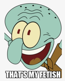 Thats My Fetish Iphone 6 Plus Iphone 4 Squidward Tentacles - Squidward Png, Transparent Png, Transparent PNG