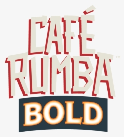 Café Rumba Bold - Poster, HD Png Download, Transparent PNG