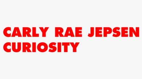 Carly Rae Jepsen Curiosity - Parallel, HD Png Download, Transparent PNG