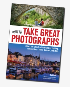 How To Take Great Photographs Cover Tilt - 9781682030608, HD Png Download, Transparent PNG