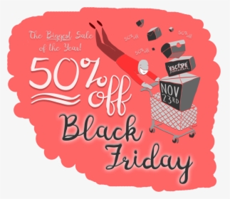 Black Friday Sale - 50 Off Black Friday Thru Cyber Monday, HD Png Download, Transparent PNG
