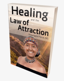 Healing And The Law Of Attraction Book - Poster, HD Png Download, Transparent PNG