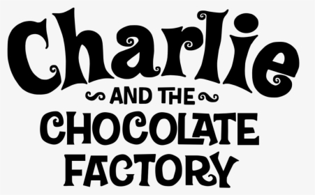 Charlie And The Chocolate Factory The Willy Wonka Candy - Charlie And The Chocolate Factory, HD Png Download, Transparent PNG