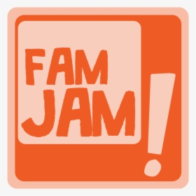 Fam Jam, HD Png Download, Transparent PNG