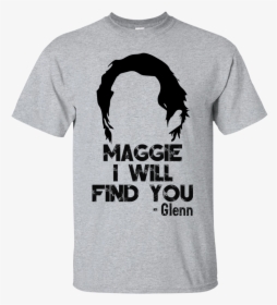Maggie I Will Find You - Active Shirt, HD Png Download, Transparent PNG