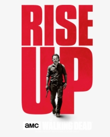 Twd Rise Up Poster, HD Png Download, Transparent PNG