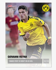 Topps Now® Card Bvb05 - Giovanni Reyna Borussia Dortmund, HD Png Download, Transparent PNG