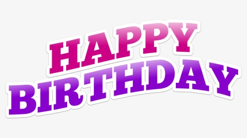 Happy Birthday Text Images Png, Transparent Png, Transparent PNG