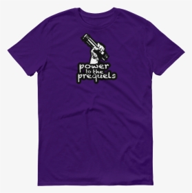 Image Of Power To The Prequels Tee - Psych Shirt, HD Png Download, Transparent PNG
