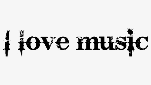 I Love Music Png Download Image - Music Is Love Png, Transparent Png, Transparent PNG