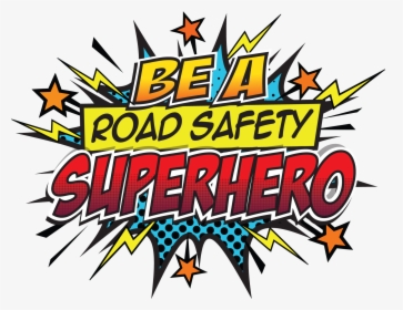 Thank You For Registering To Run A Road Safety Superhero - Illustration, HD Png Download, Transparent PNG