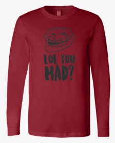 Troll Face Lol You Mad - T-shirt, HD Png Download, Transparent PNG