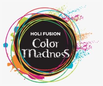 Holi Logo Png - Holi Fusion Color Madness, Transparent Png, Transparent PNG