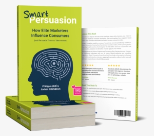 Consumer Behaviour Books - Philippe Aimé Smart Persuasion, HD Png Download, Transparent PNG