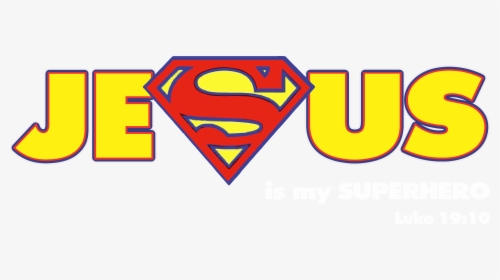 181nocus 1551723623 1f09 3051jesus Is My Superhero - Superman, HD Png Download, Transparent PNG