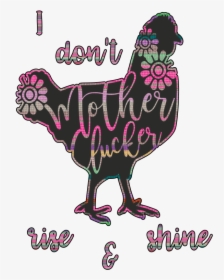 Rise And Shine Mother Cluckers Svg Free, HD Png Download, Transparent PNG