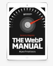 A Mockup Of The Webp Manual’s Cover On A White Ipad - Gauge, HD Png Download, Transparent PNG