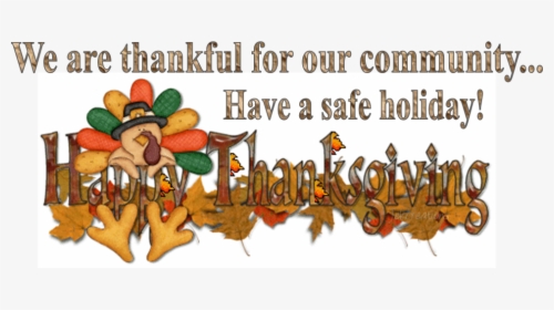 2015 Thanksgiving Slider - Happy And Safe Thanksgiving, HD Png Download, Transparent PNG