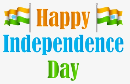 India Happy Independence Day Transparent Png Clip Art - Happy Independence Day Png, Png Download, Transparent PNG
