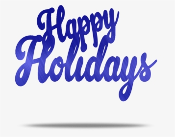 Happy Holidays Text Metal Wall Art - Hoppy Holidays Text Transparent, HD Png Download, Transparent PNG