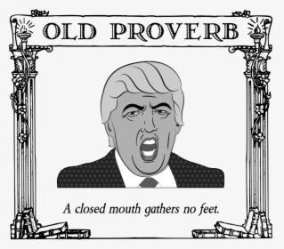 Old Proverb - Cartoon Of Donald Trump, HD Png Download, Transparent PNG