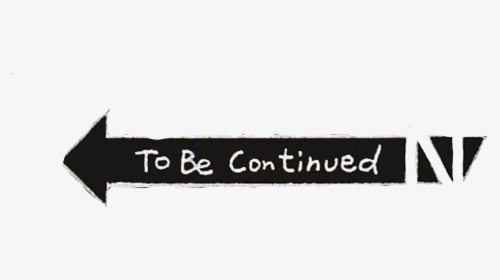 #te Be Continued - Te Be Continued Imagen Png, Transparent Png, Transparent PNG