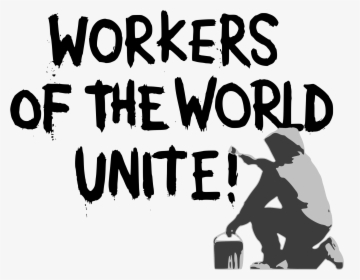Transparent Graffiti Clipart - Workers Of The World Unite Banksy, HD Png Download, Transparent PNG