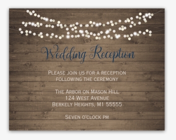 Rustic Barn Wood String Lights Wedding Reception Card - Bachelorette Party, HD Png Download, Transparent PNG