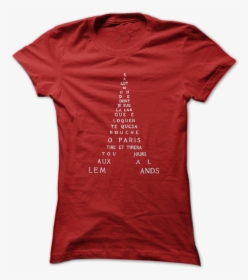Eiffel Tower Poem By Guillaume Apollinaire Tee - T Shirt, HD Png Download, Transparent PNG