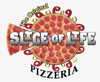 Slice Of Life Pizza, HD Png Download, Transparent PNG