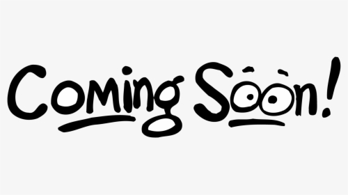 Coming Soon Clipart Black And White, HD Png Download, Transparent PNG