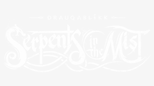 Serpents In The Mist - Calligraphy, HD Png Download, Transparent PNG