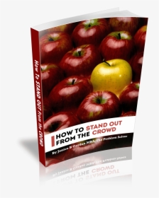 Stand Out From The Crowd Ebook - Mcintosh, HD Png Download, Transparent PNG