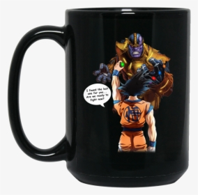 Goku Vs Thanos I Found The Last One For You Coffee - Thanos Vs Dragon Ball, HD Png Download, Transparent PNG