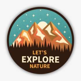 Let S Explore Nature Sticker - Nature Stickers, HD Png Download, Transparent PNG