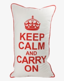Pillow Keep Calm And Carry On - Keep Calm And Carry, HD Png Download, Transparent PNG