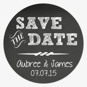 Save The Date Chalkboard Style Personalized Sticker - Label, HD Png Download, Transparent PNG