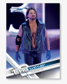 Aj Styles 2017 Topps Wwe Base Cards Poster - Singing, HD Png Download, Transparent PNG