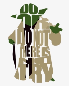 Do Or Do Not There Is No Try Yoda Mester, HD Png Download, Transparent PNG