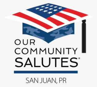 Our Community Salutes Logo, HD Png Download, Transparent PNG