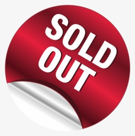 Msb5 Signature Edition Is Sold Out - Sold Out Label Png, Transparent Png, Transparent PNG