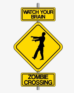 Zombie Crossing The Street Comic Traffic Sign - Zombie Crossing, HD Png Download, Transparent PNG